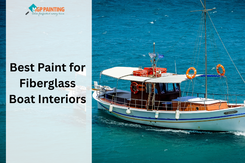 Best Paint for Fiberglass Boat Interiors